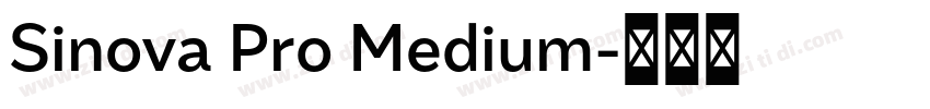 Sinova Pro Medium字体转换